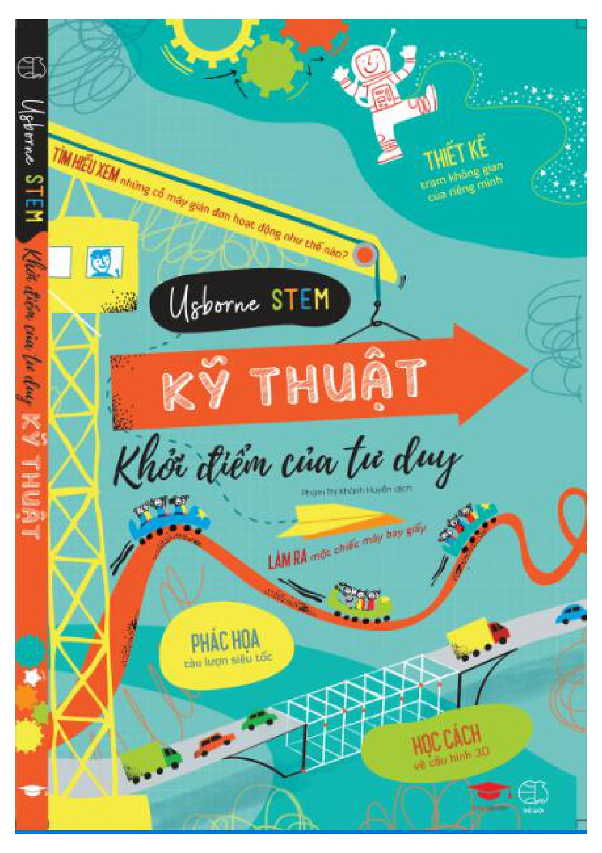 kỹ thuật - khởi điểm của tư duy - bìa cứng