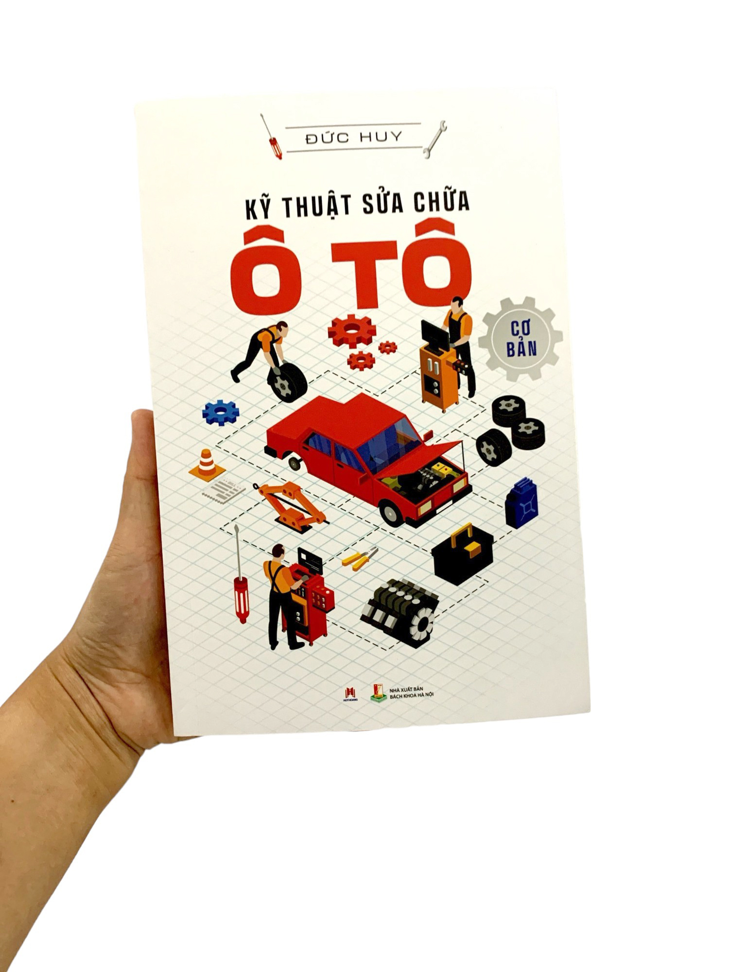 kỹ thuật sửa chữa ô tô cơ bản (tái bản 2023)