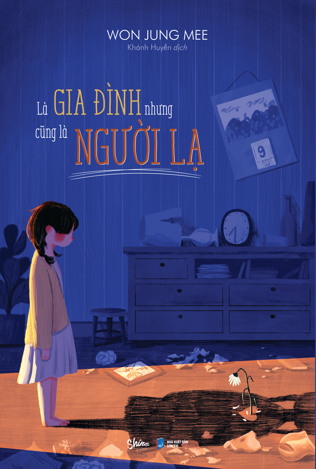 là gia đình nhưng cũng là người lạ