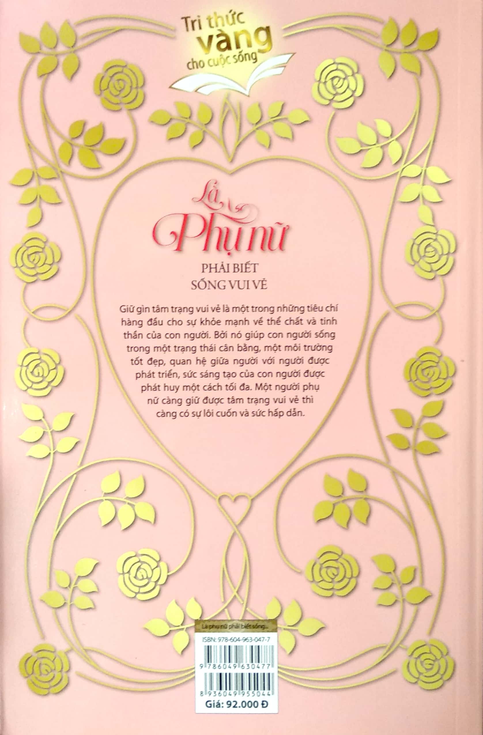 là phụ nữ phải biết sống vui vẻ