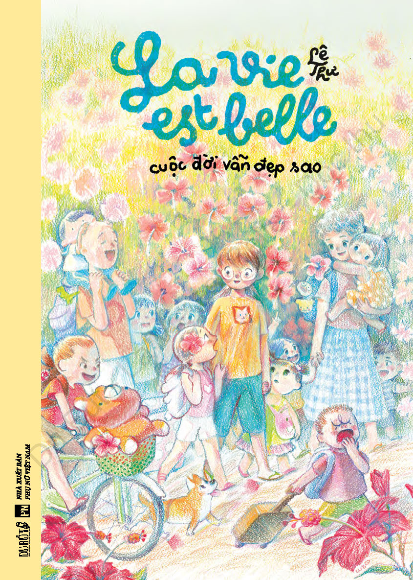 La Vie Est Belle - Cuoc Doi Van Dep Sao - Bia Cung