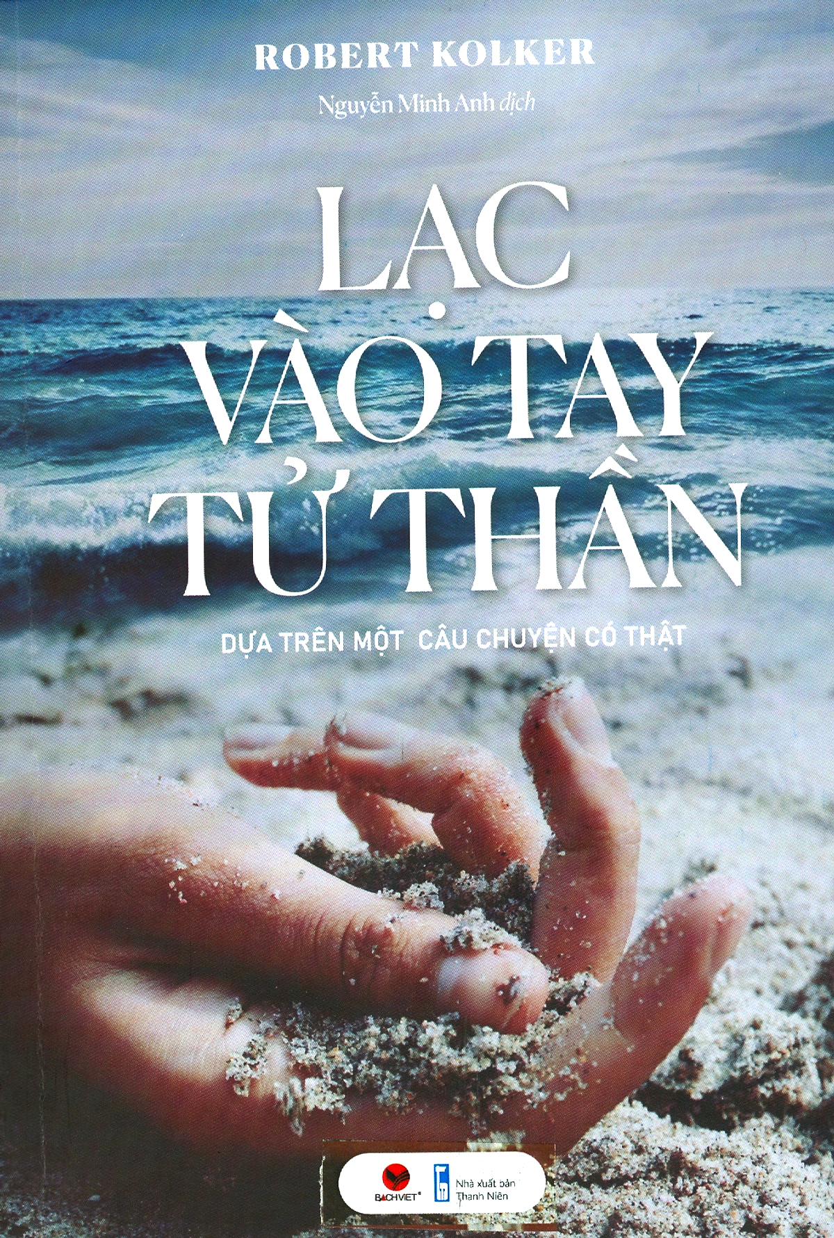 lạc vào tay tử thần