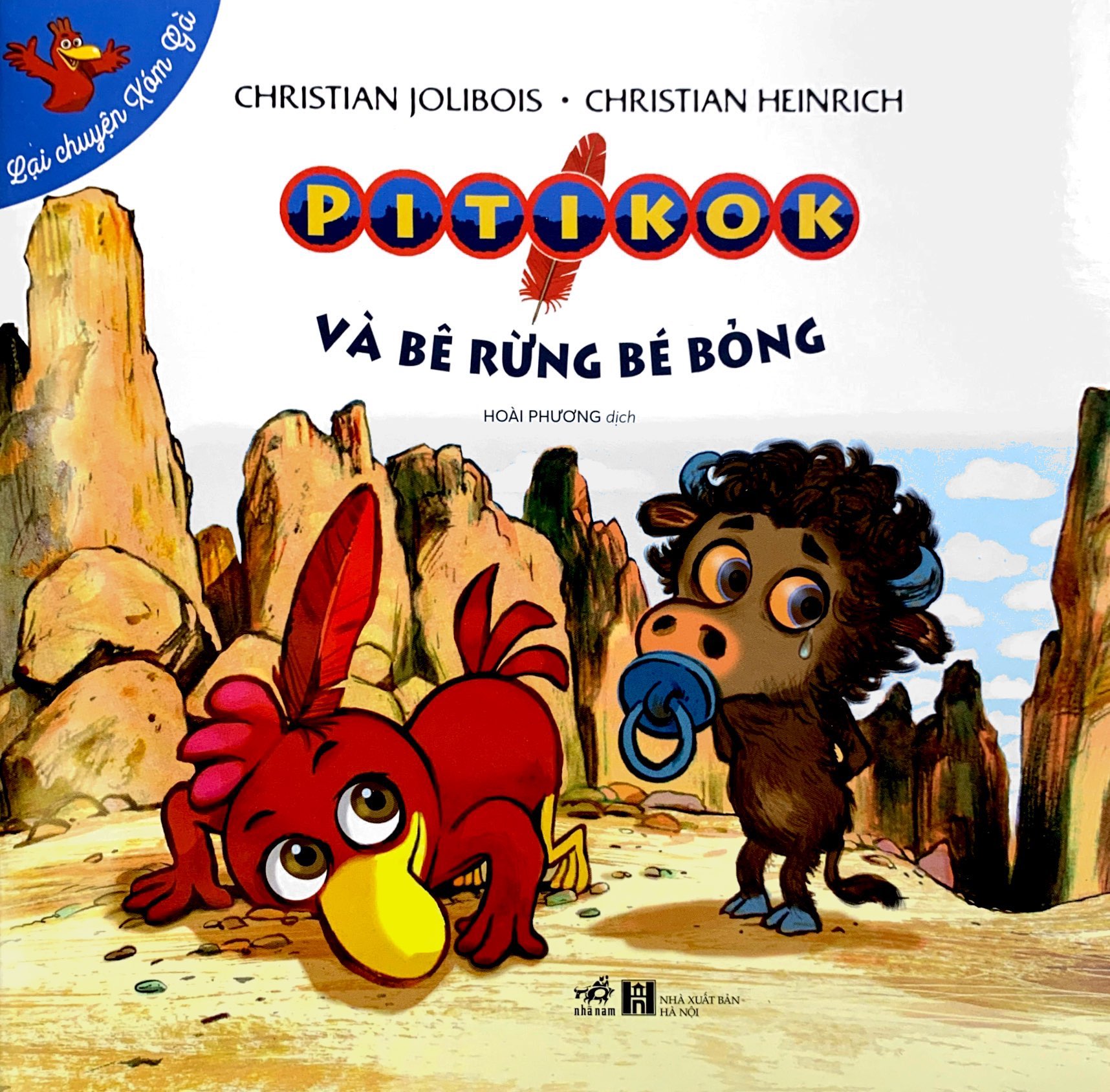 lại chuyện xóm gà - pitikok và bê rừng bé bỏng