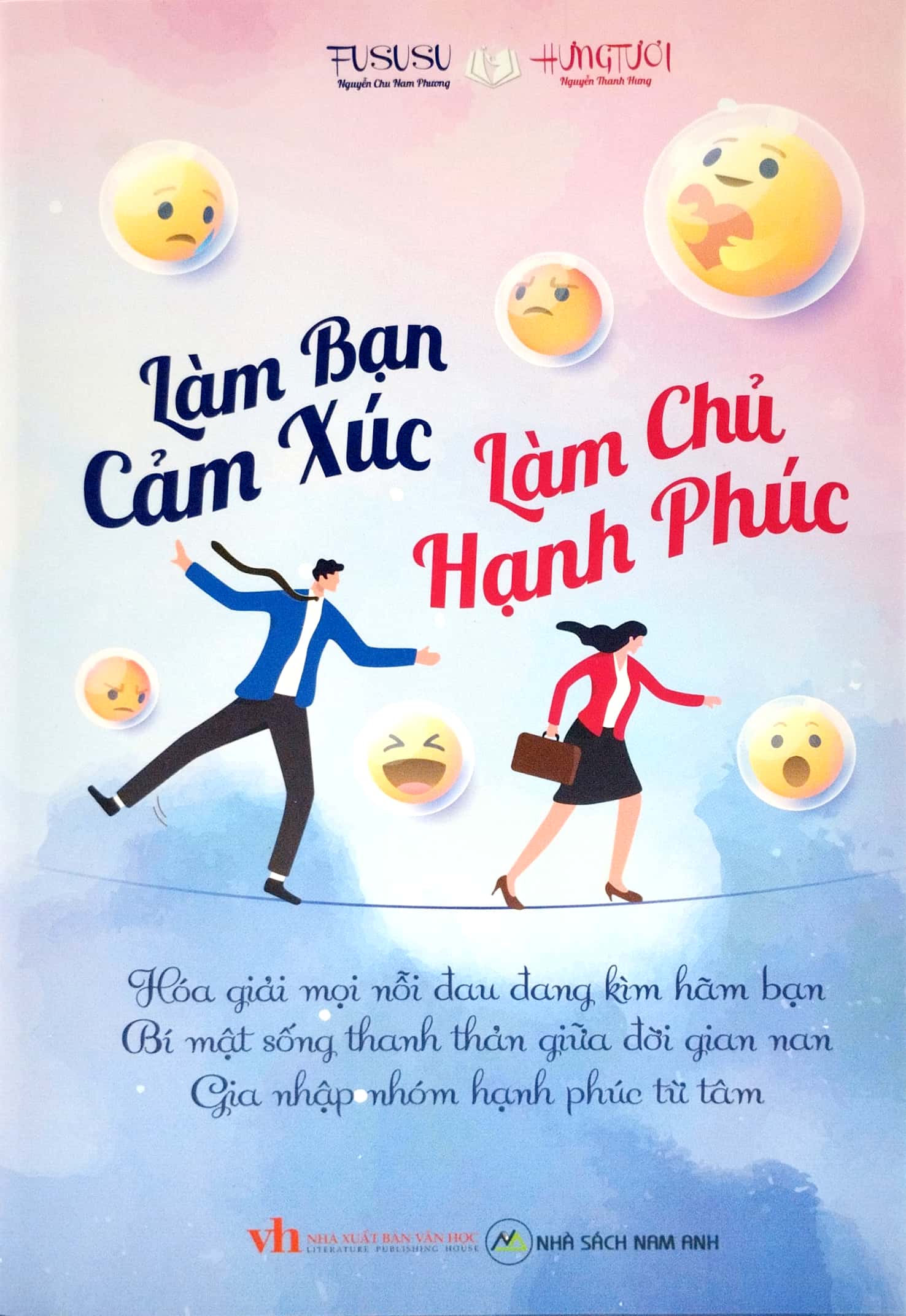 làm bạn cảm xúc, làm chủ hạnh phúc