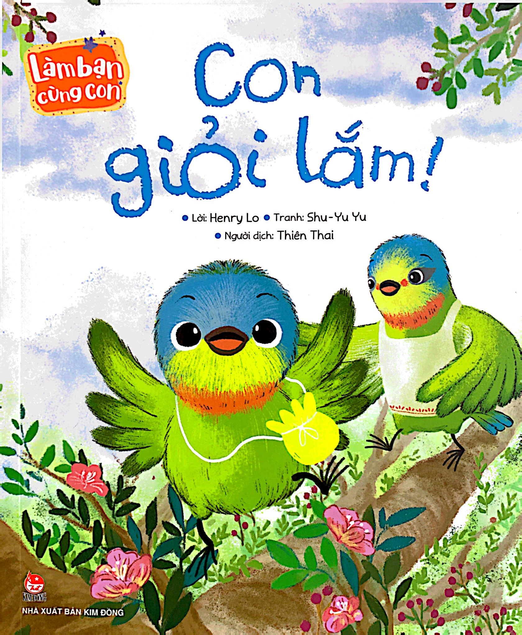 làm bạn cùng con - con giỏi lắm!