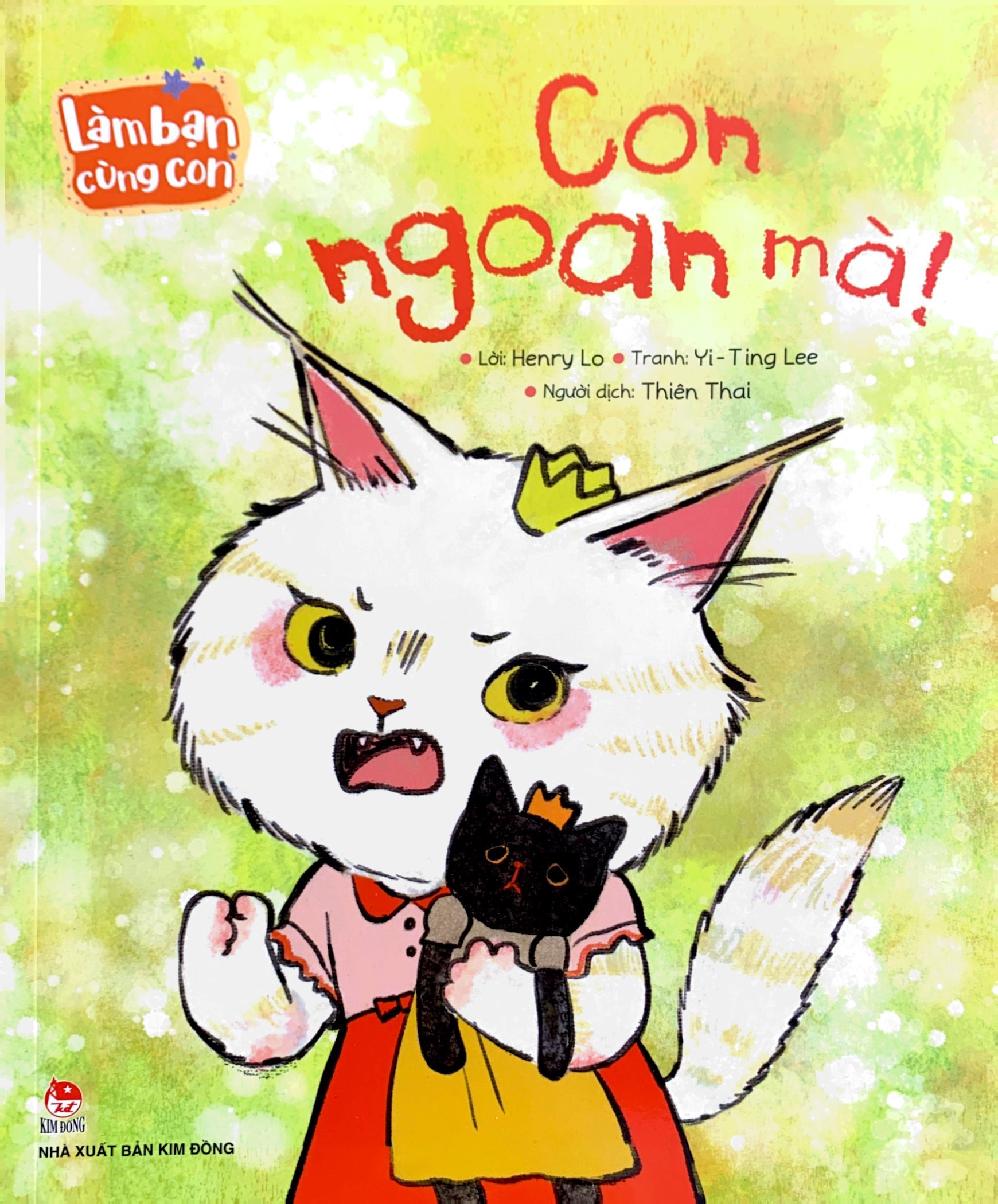 làm bạn cùng con - con ngoan mà!