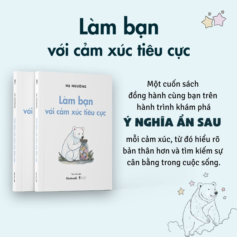 làm bạn với cảm xúc tiêu cực