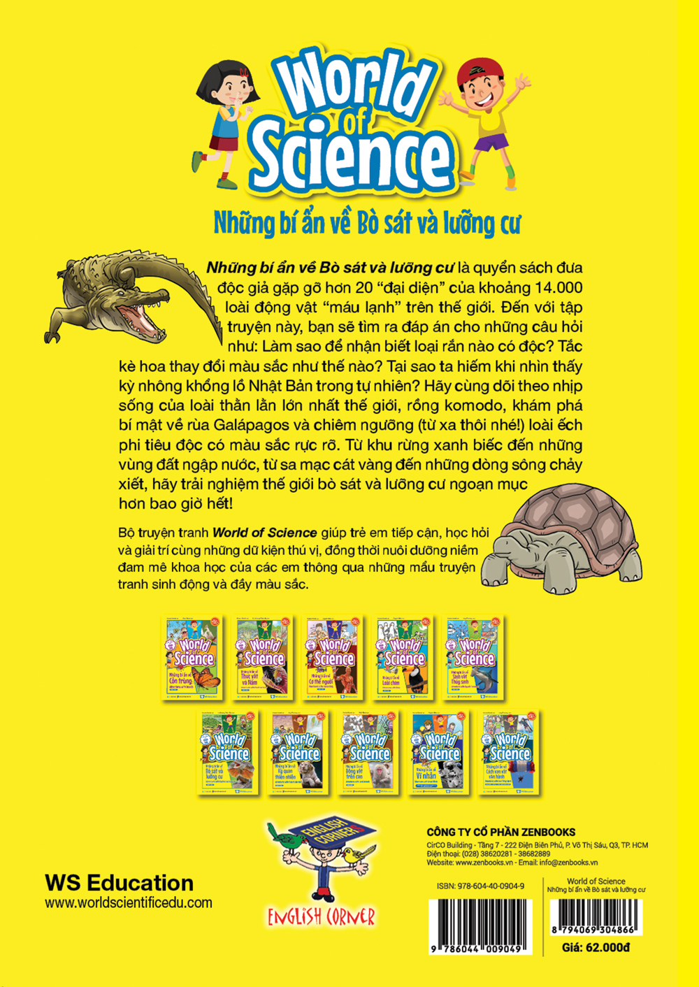 làm bạn với khoa học - world of science - những bí ẩn về bò sát và lưỡng cư - adventures with reptiles and amphibians