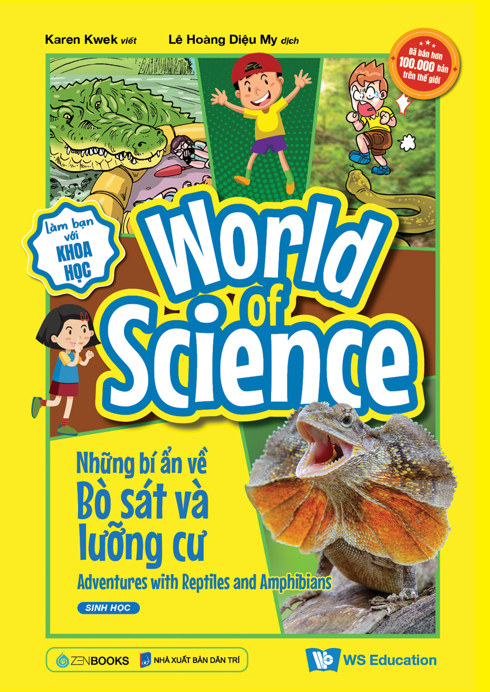 làm bạn với khoa học - world of science - những bí ẩn về bò sát và lưỡng cư - adventures with reptiles and amphibians