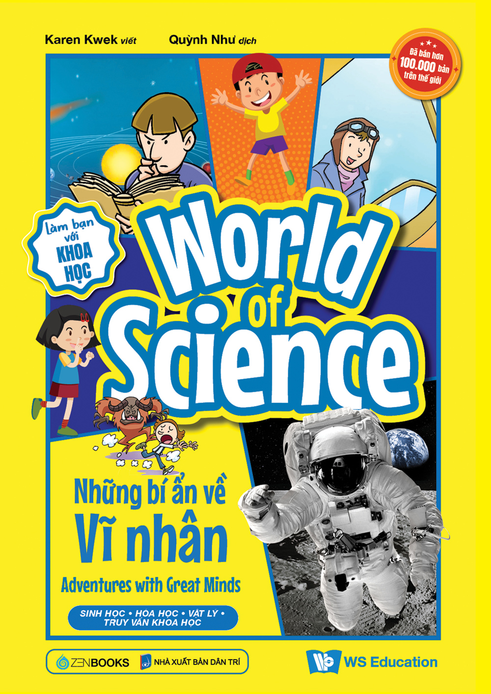 làm bạn với khoa học - world of science - những bí ẩn về vĩ nhân - adventures with great minds