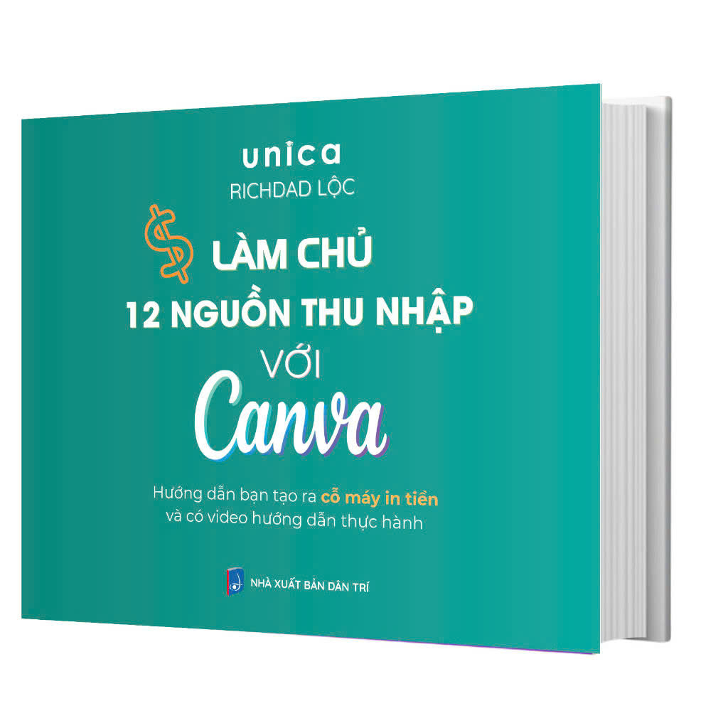 Làm Chủ 12 Nguồn Thu Nhập Với Canva