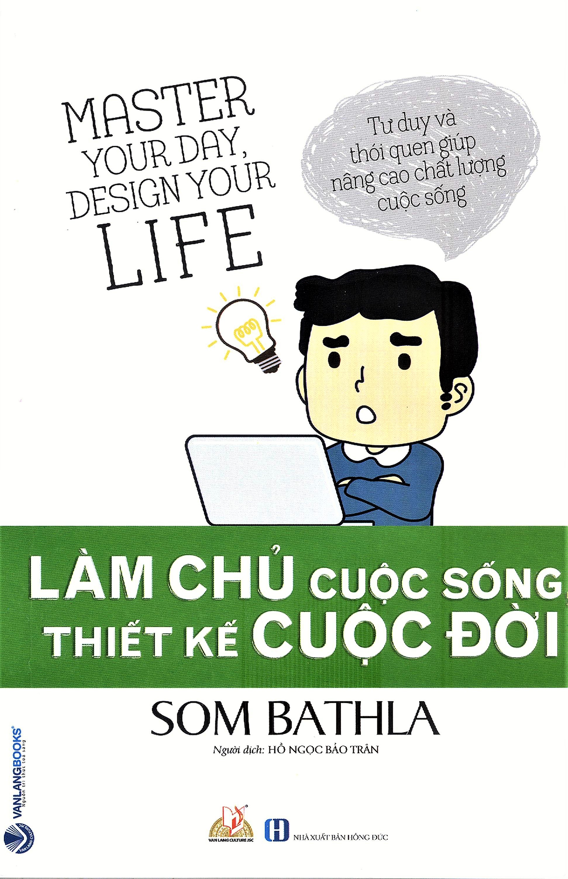 làm chủ cuộc sống, thiết kế cuộc đời