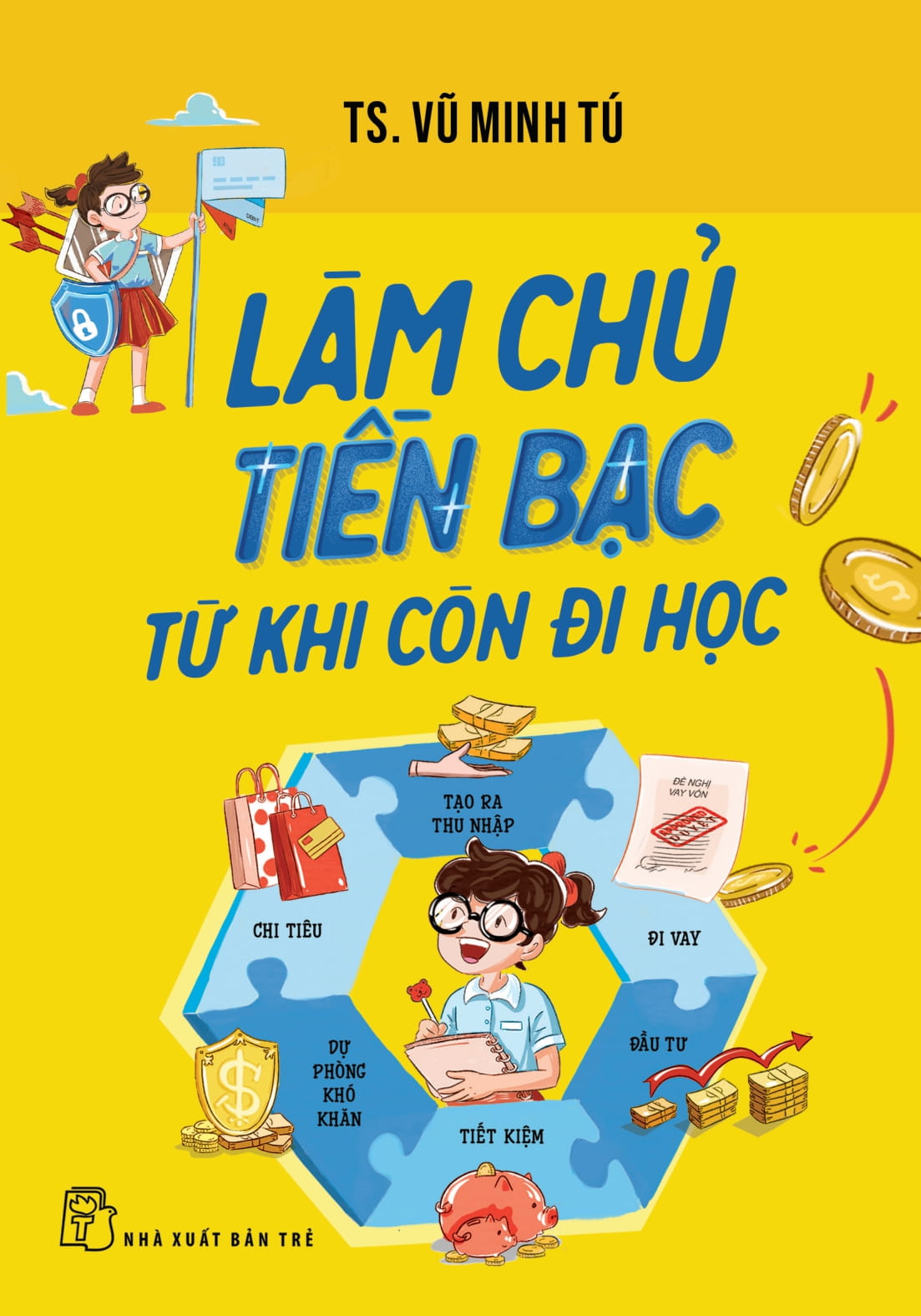 làm chủ tiền bạc từ khi còn đi học