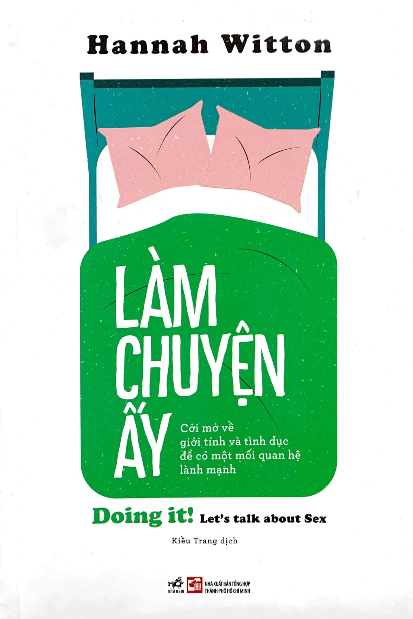 làm chuyện ấy - doing it! let's talk about sex