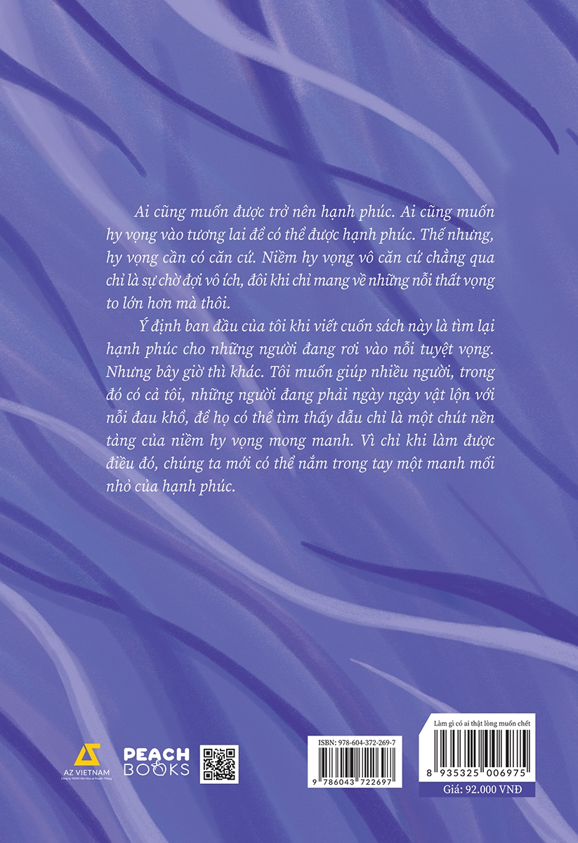 làm gì có ai thực lòng muốn chết