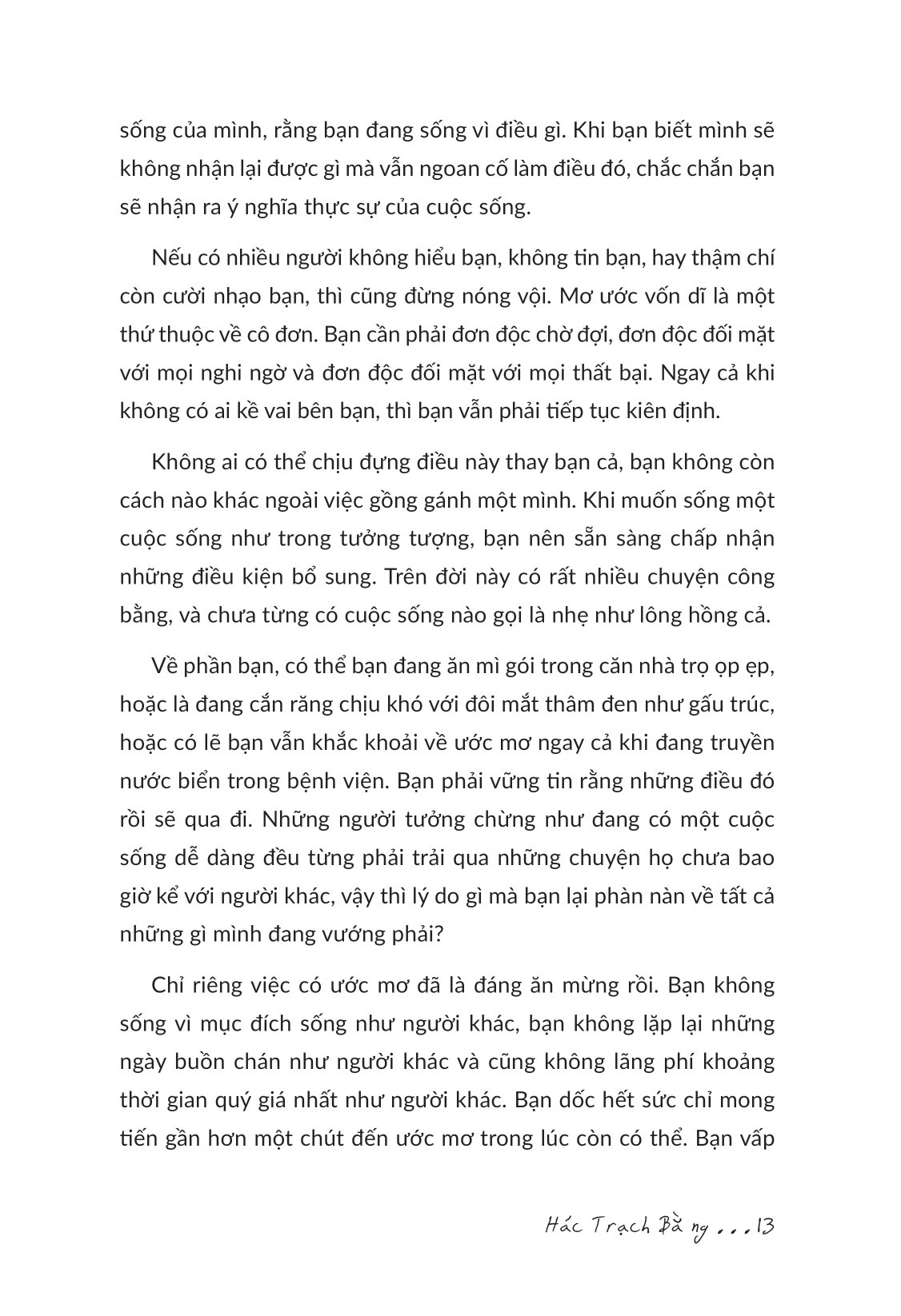 làm gì có ai trưởng thành mà chưa từng đau thương