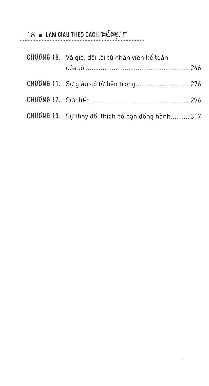 làm giàu theo cách “bá đạo”