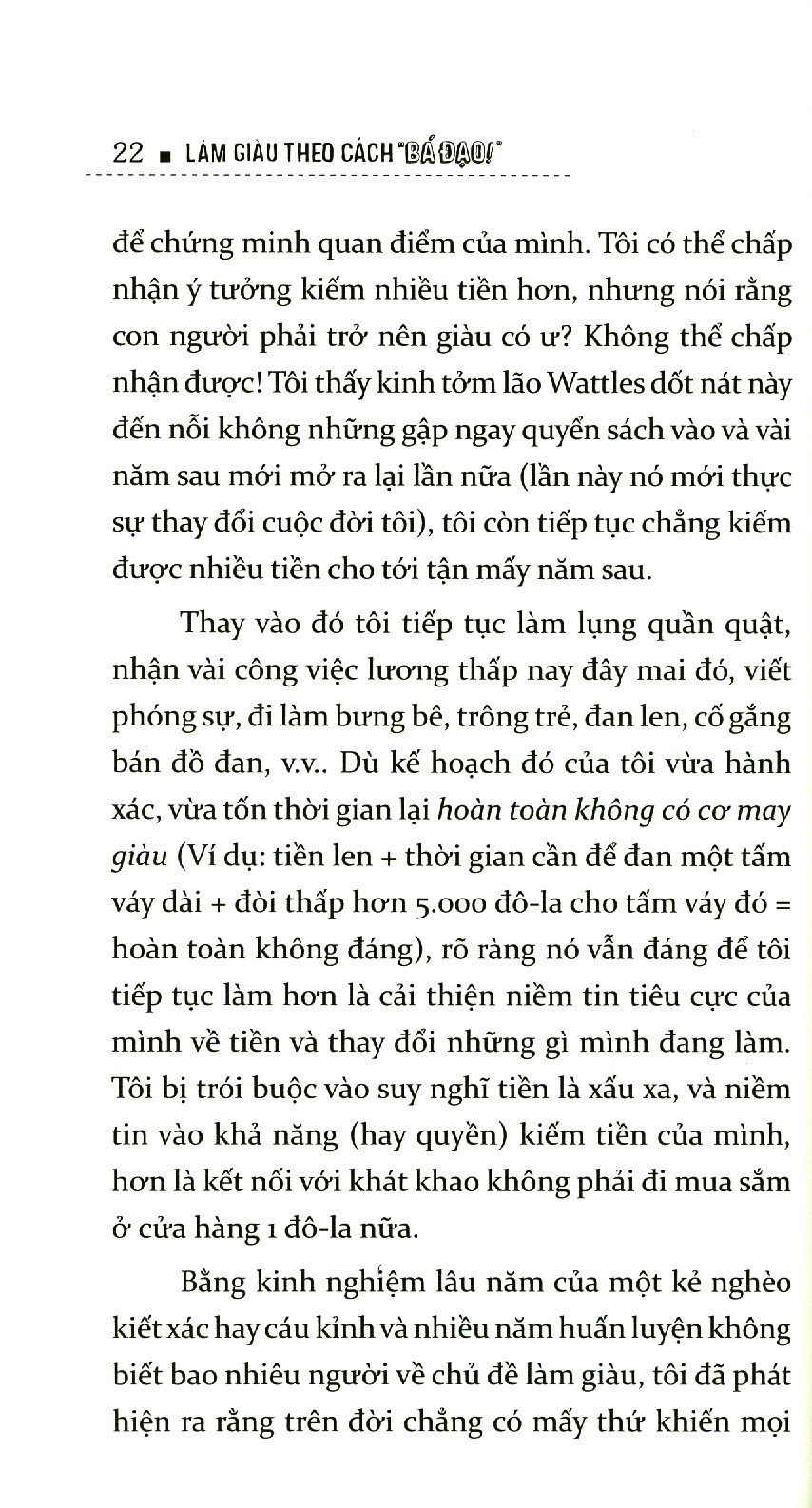 làm giàu theo cách “bá đạo”