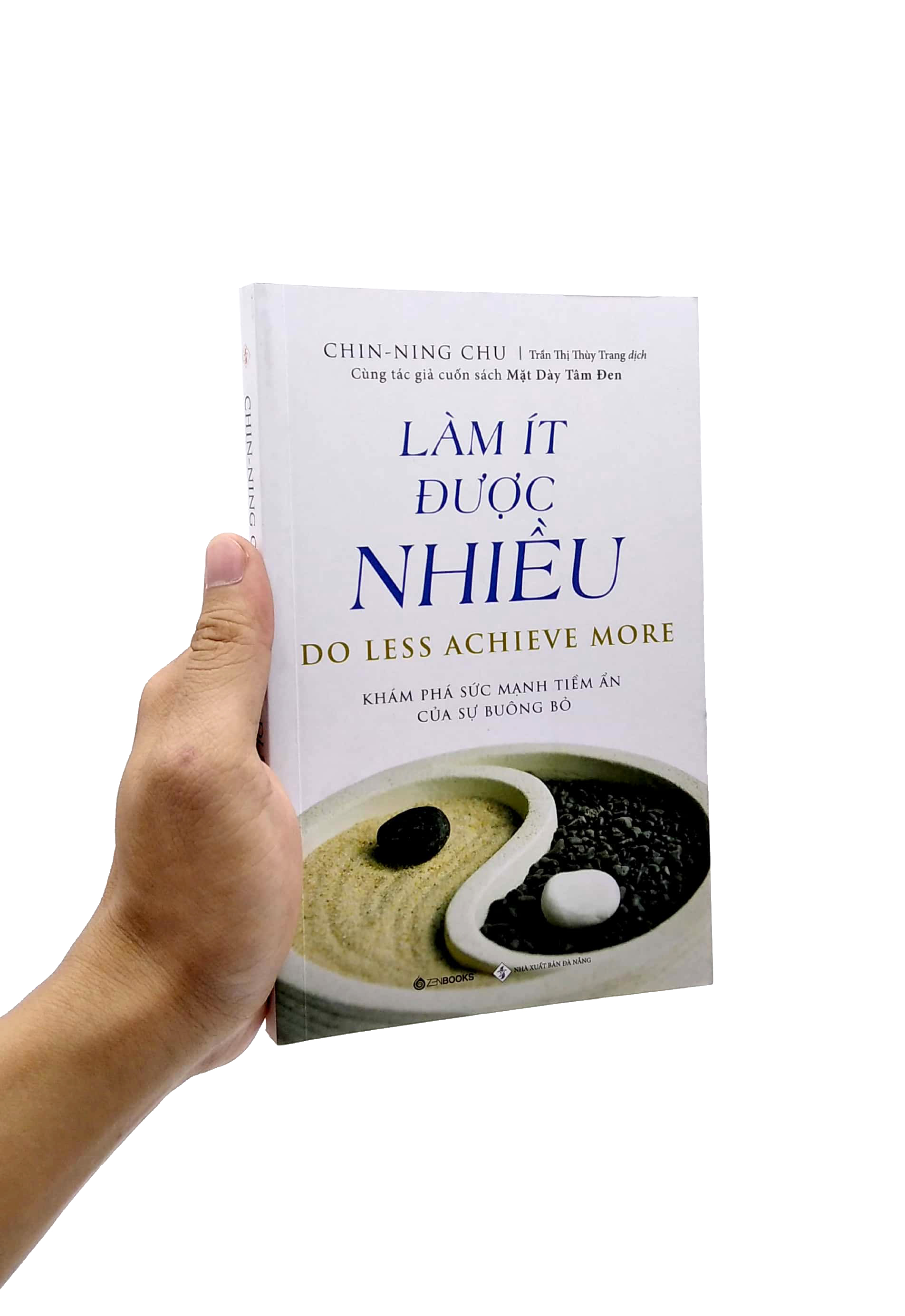làm ít được nhiều - do less achieve more (tái bản 2022)