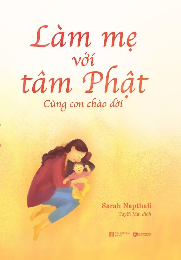 làm mẹ với tâm phật - cùng con chào đời