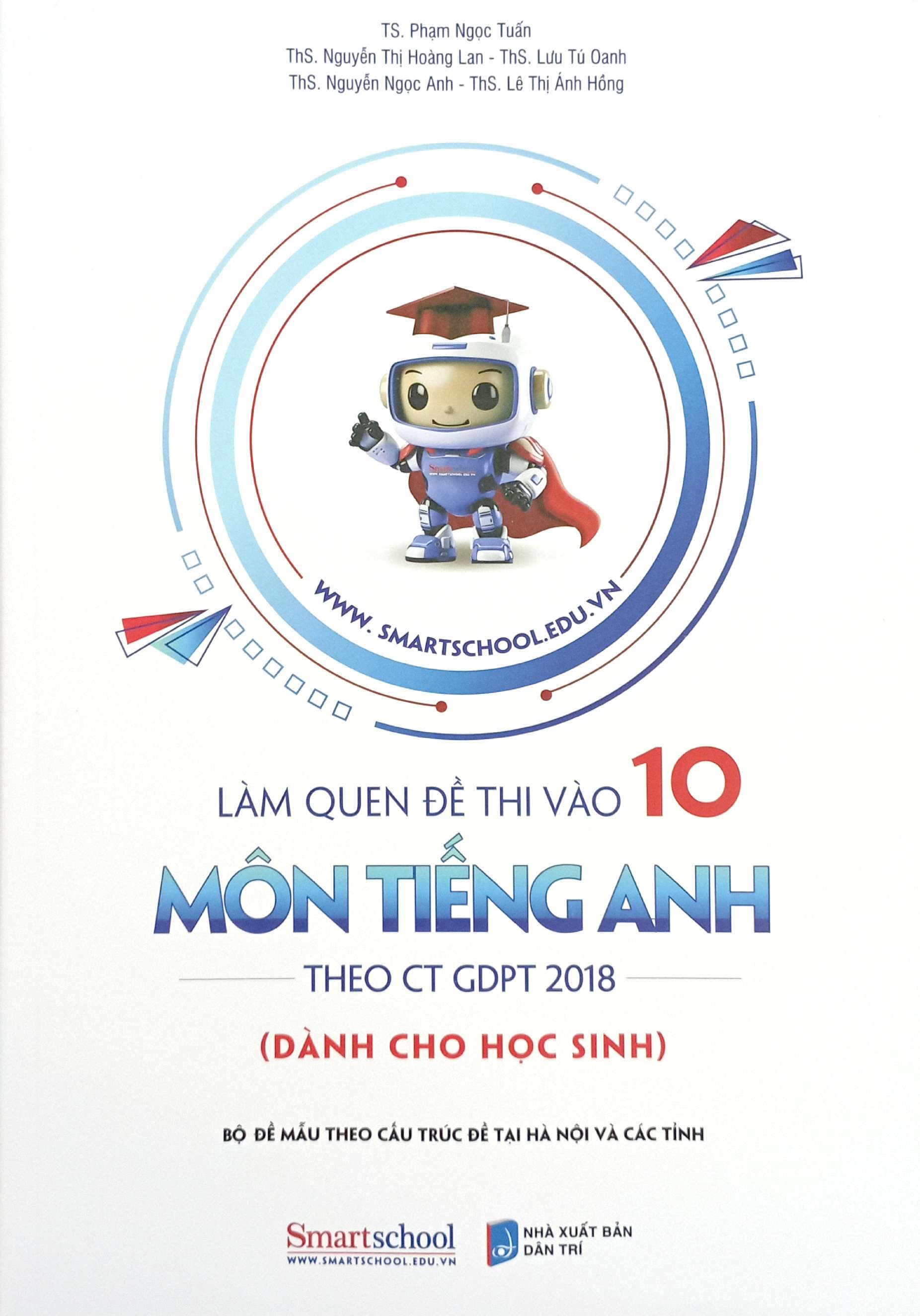 làm quen đề thi vào 10 - môn tiếng anh - theo ct gdpt 2018 - dành cho học sinh