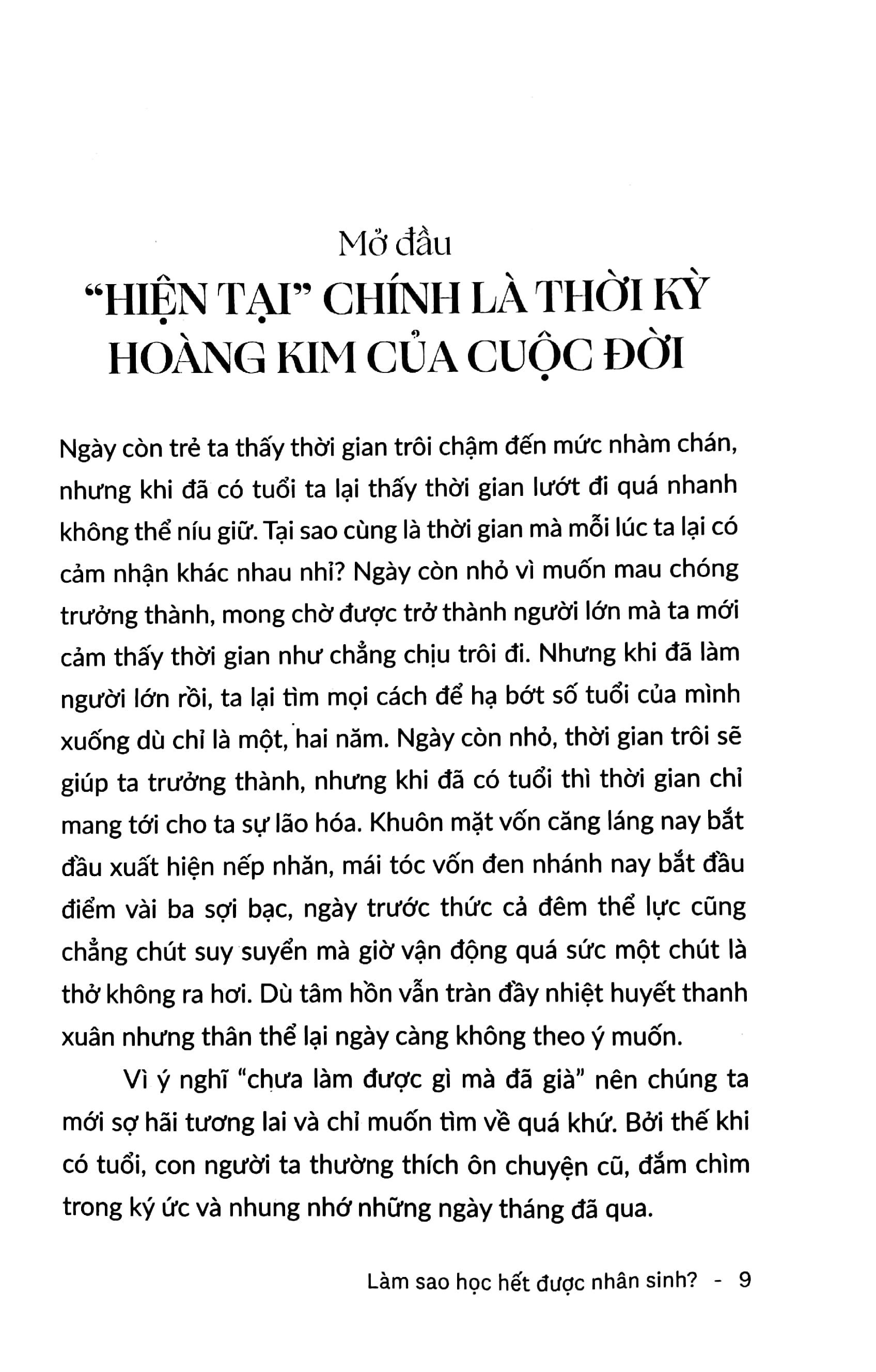 làm sao học hết được nhân sinh