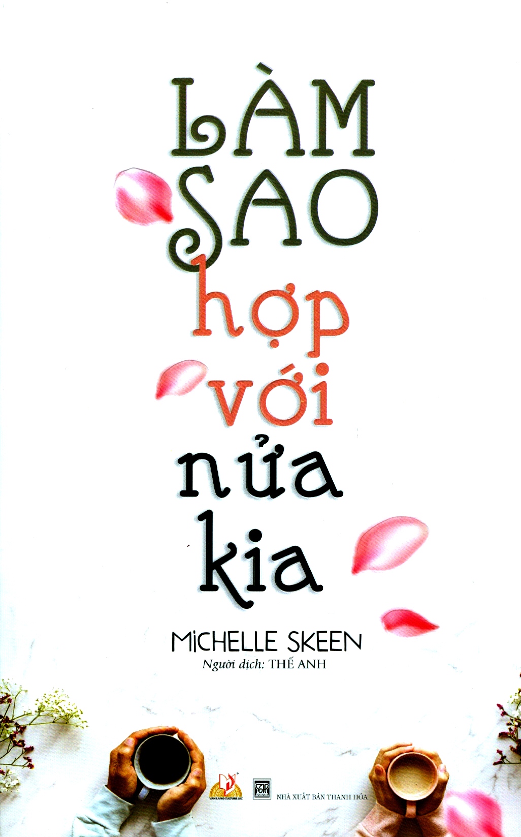làm sao hợp với nửa kia