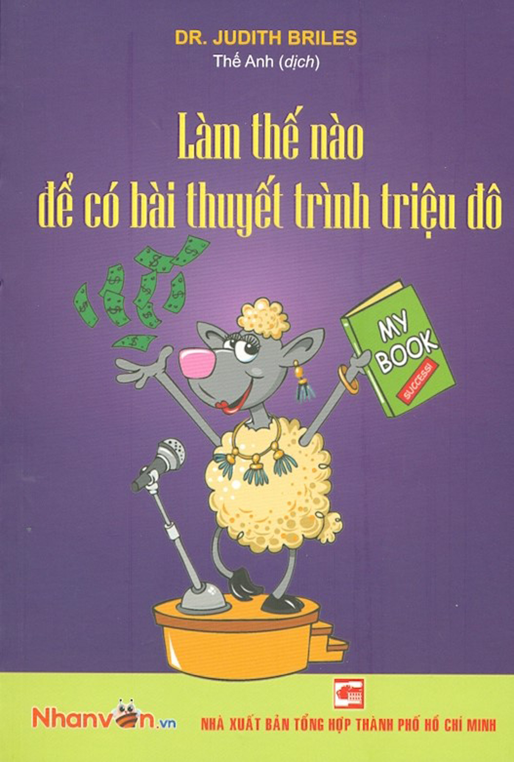 làm thế nào để có bài thuyết trình triệu đô