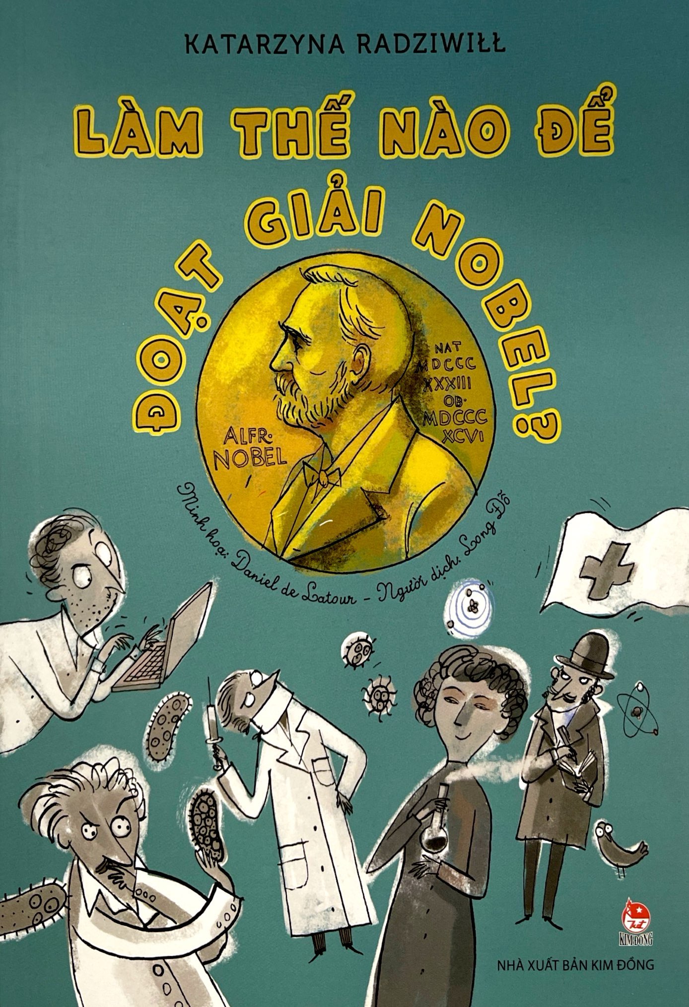 làm thế nào để đoạt giải nobel?