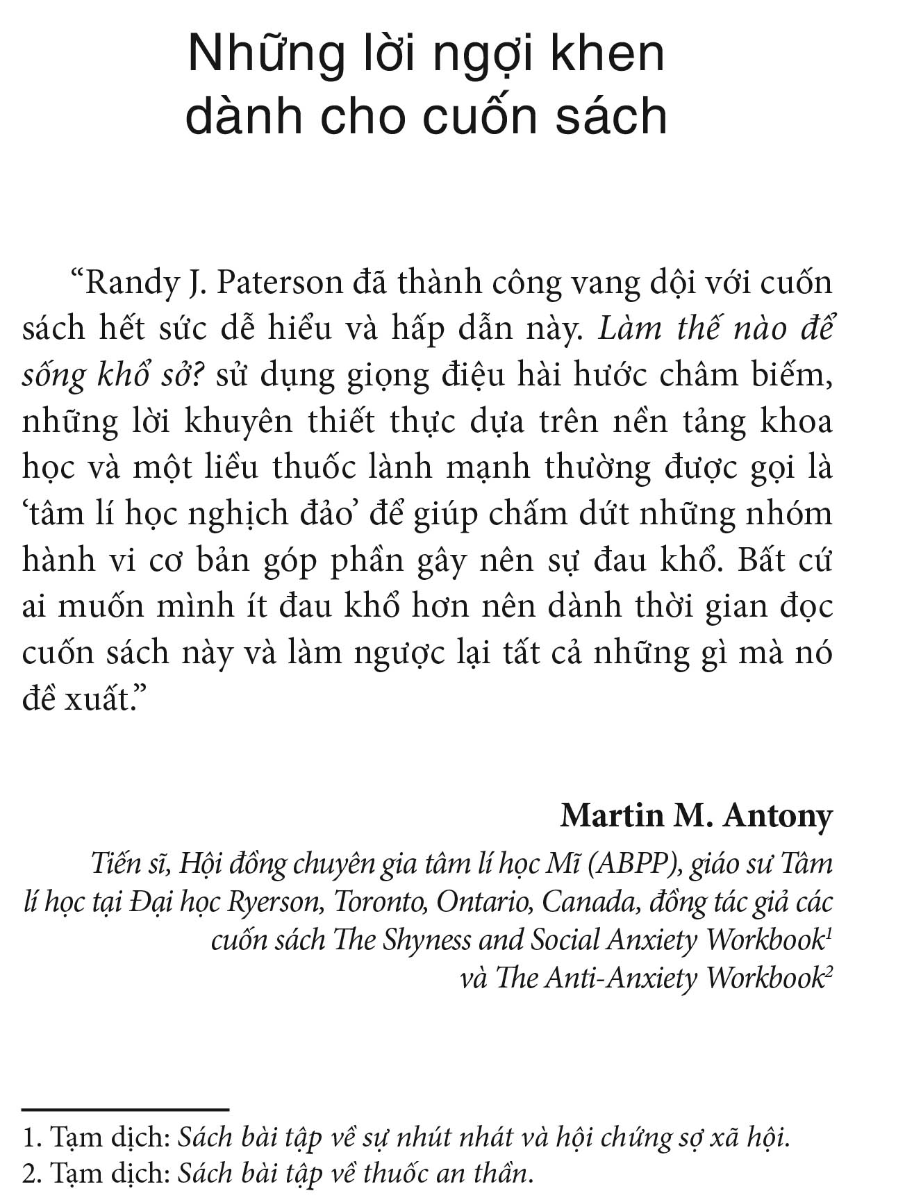 làm thế nào để sống khổ sở?