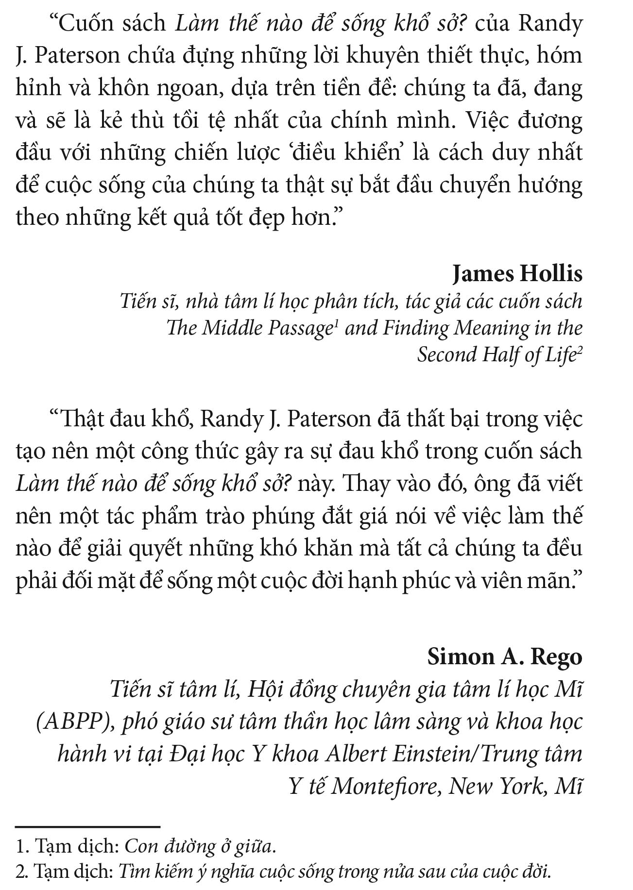 làm thế nào để sống khổ sở?