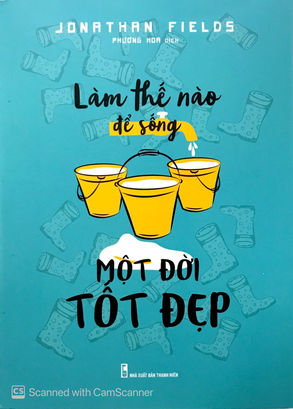 làm thế nào để sống một đời tốt đẹp