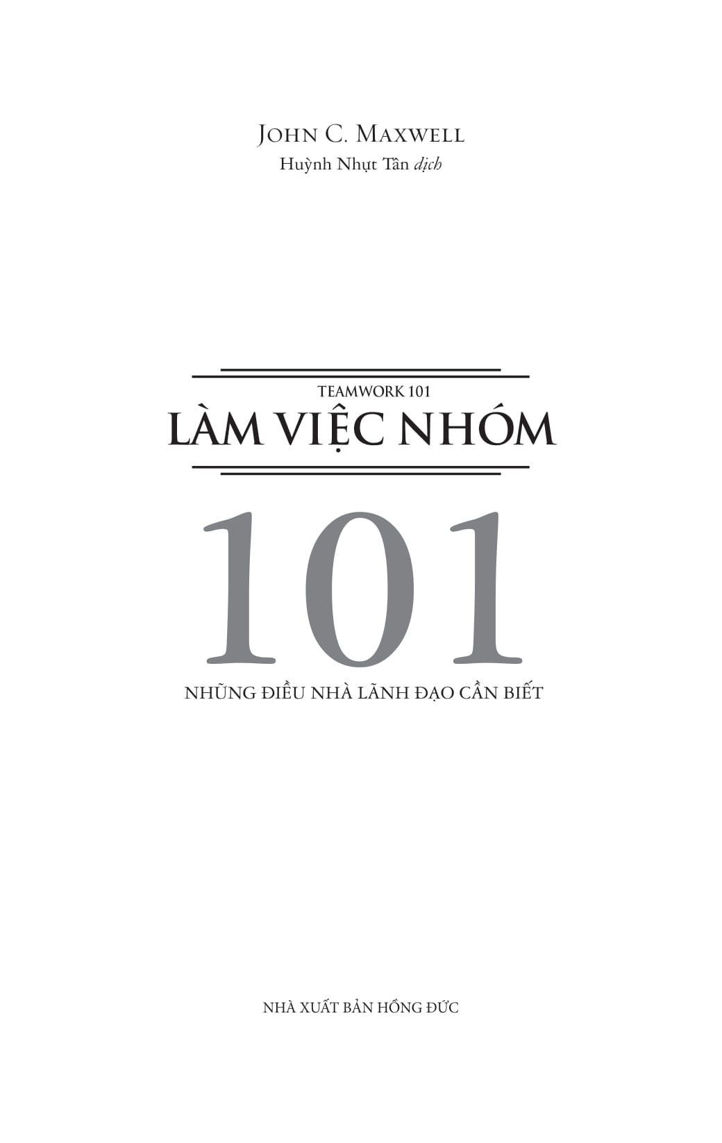 làm việc nhóm 101 - teamwork 101