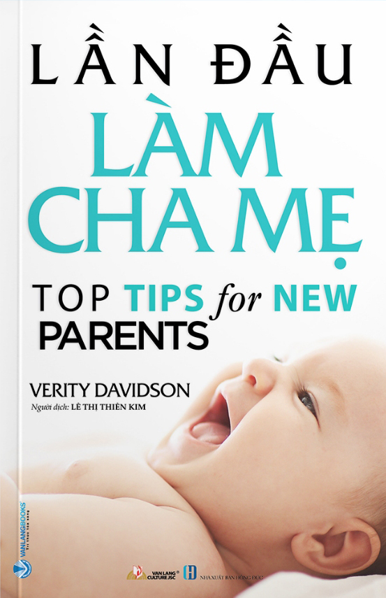 lần đầu làm cha mẹ - top tips for new parents