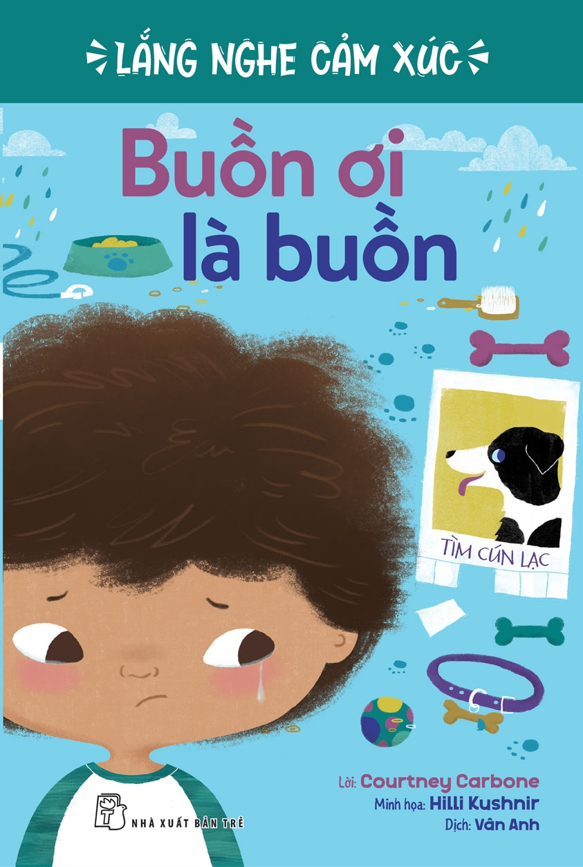 lắng nghe cảm xúc - buồn ơi là buồn