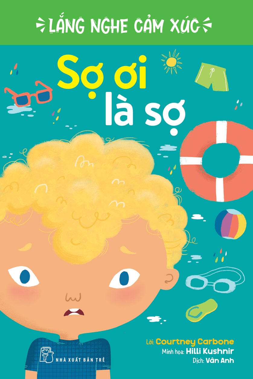 lắng nghe cảm xúc - sợ ơi là sợ