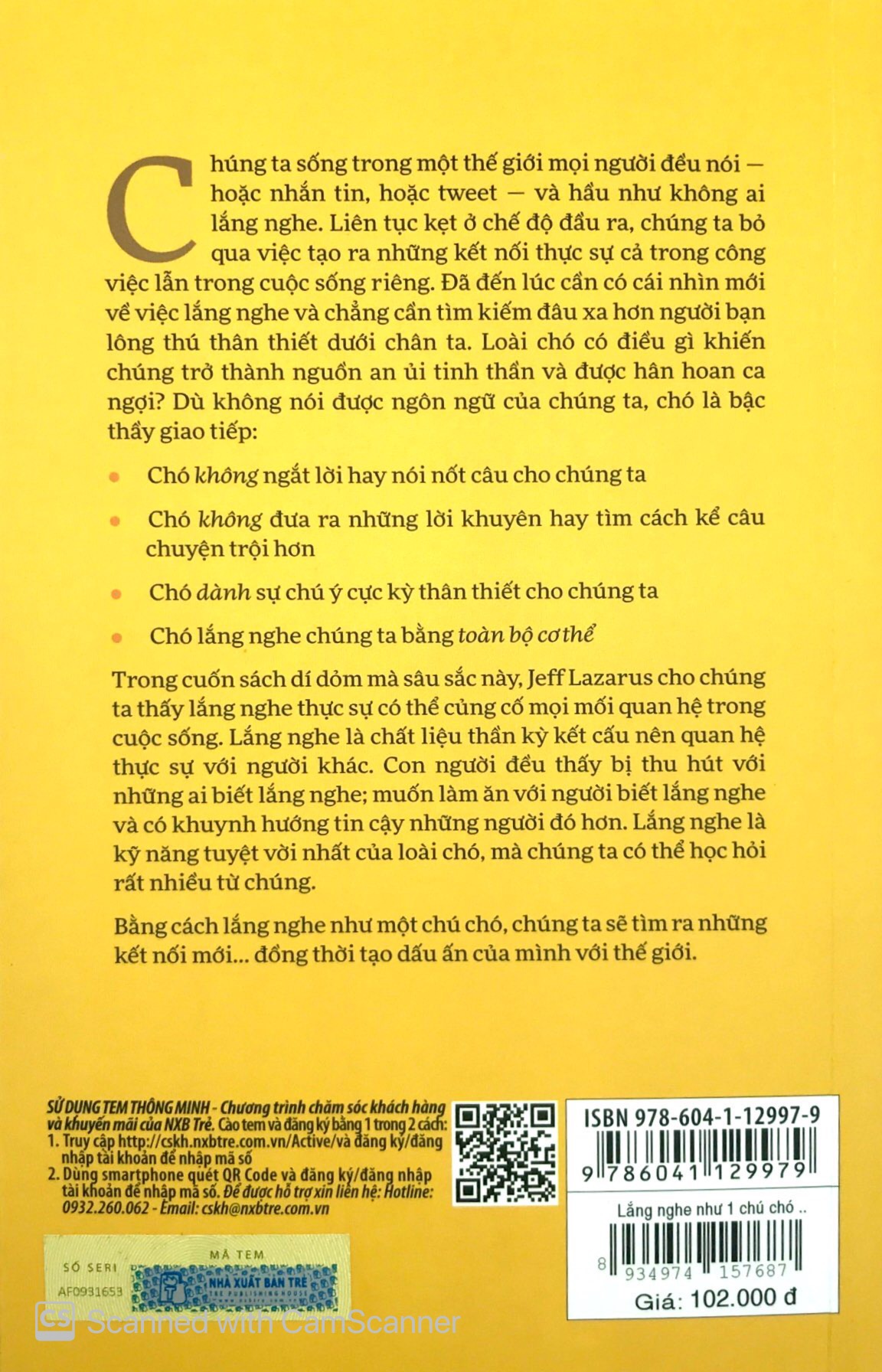 lắng nghe như một chú chó và tạo dấu ấn của bạn với thế giới