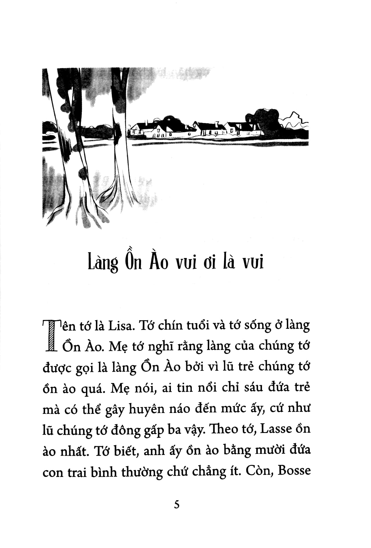làng ồn ào vui ơi là vui