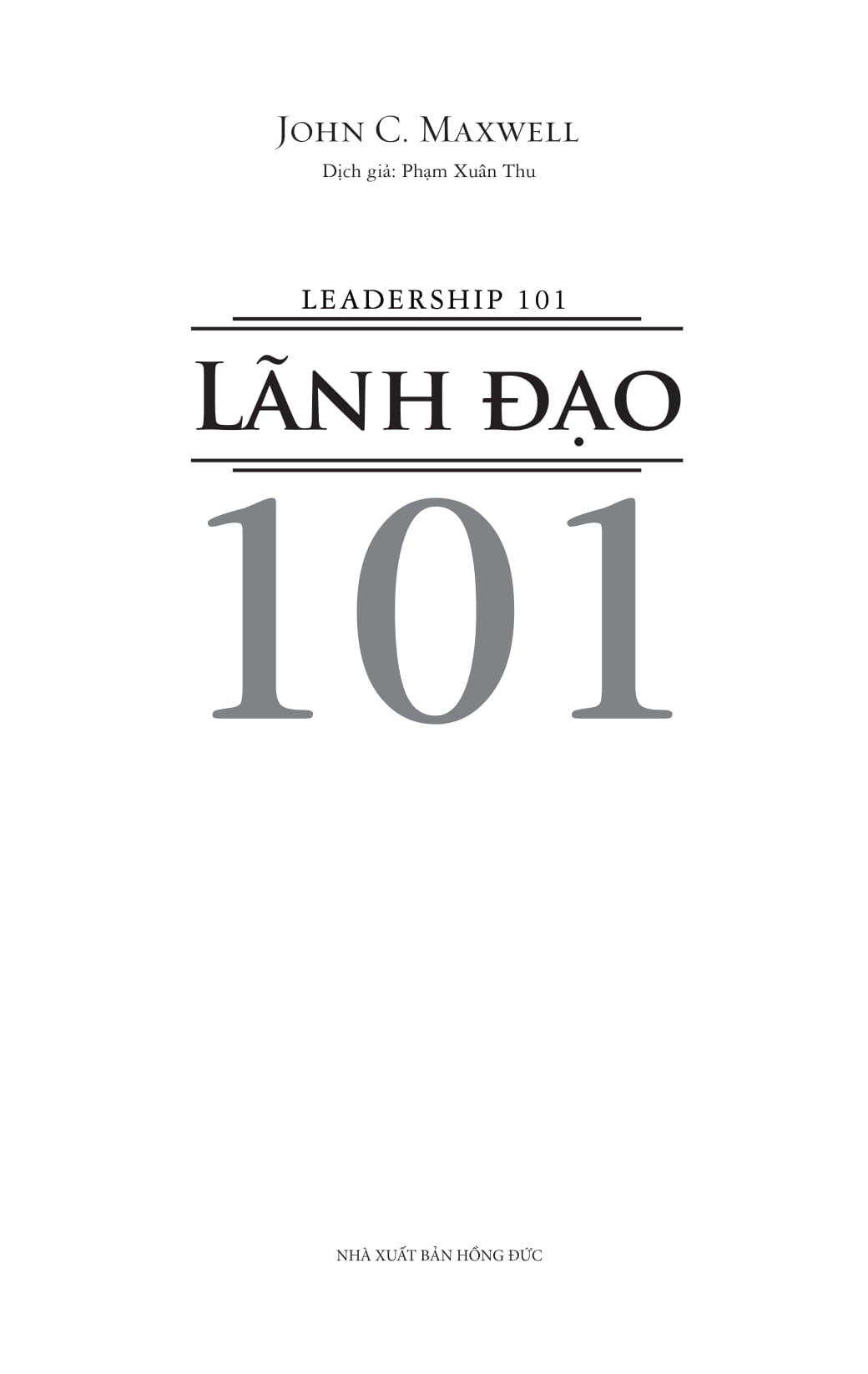 lãnh đạo 101 - leadership 101