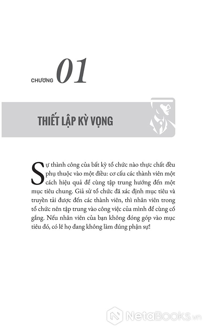 lãnh đạo giao việc đúng, nhân viên làm việc xuất chúng