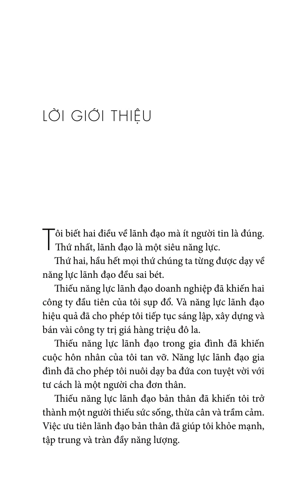lãnh đạo giỏi cần chi quy tắc - cách chuyển đổi đội ngũ và doanh nghiệp - great leaders have no rules