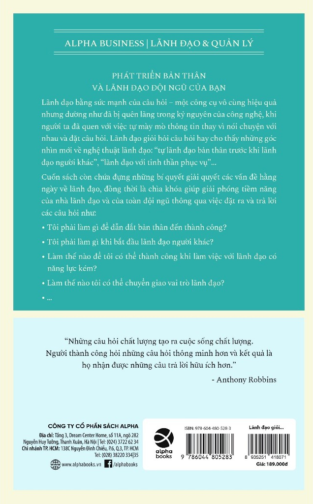 lãnh đạo giỏi hỏi câu hỏi hay - good leaders ask great questions (tái bản 2023)