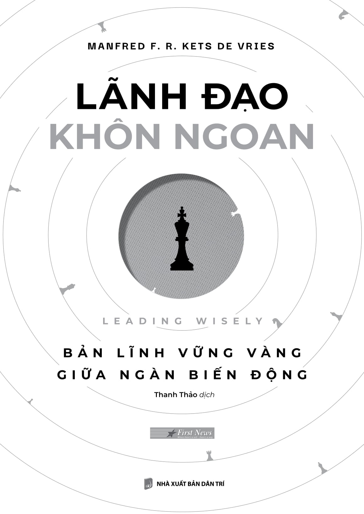 Lanh Dao Khon Ngoan - Leading Wisely