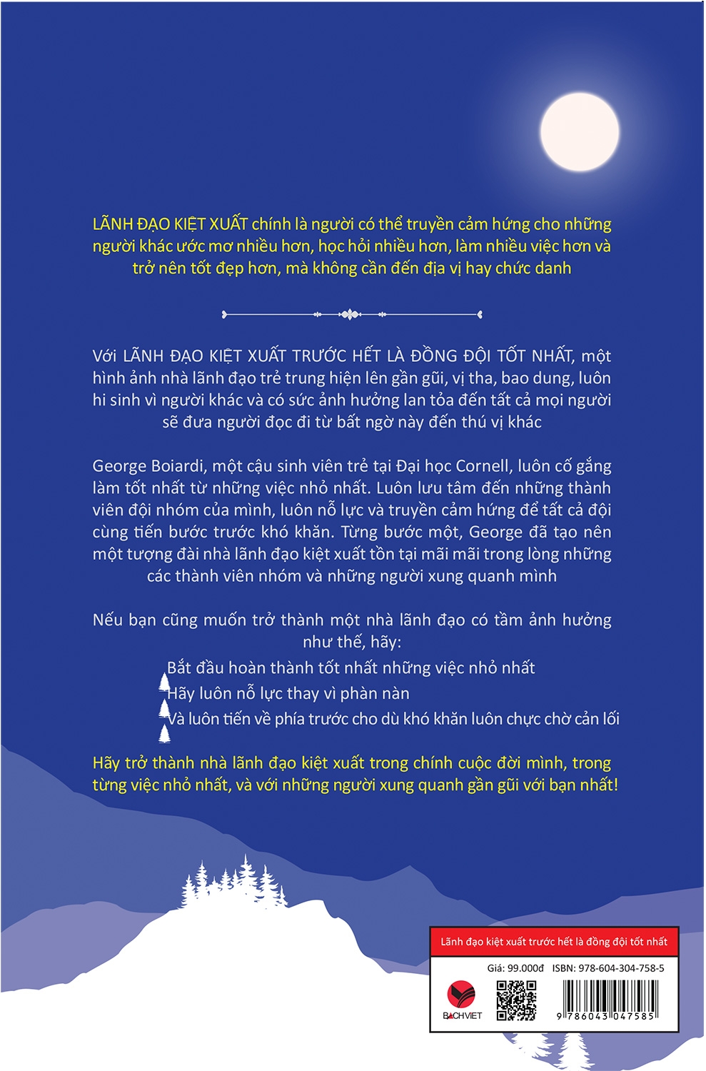 lãnh đạo kiệt xuất trước hết là đồng đội tốt nhất