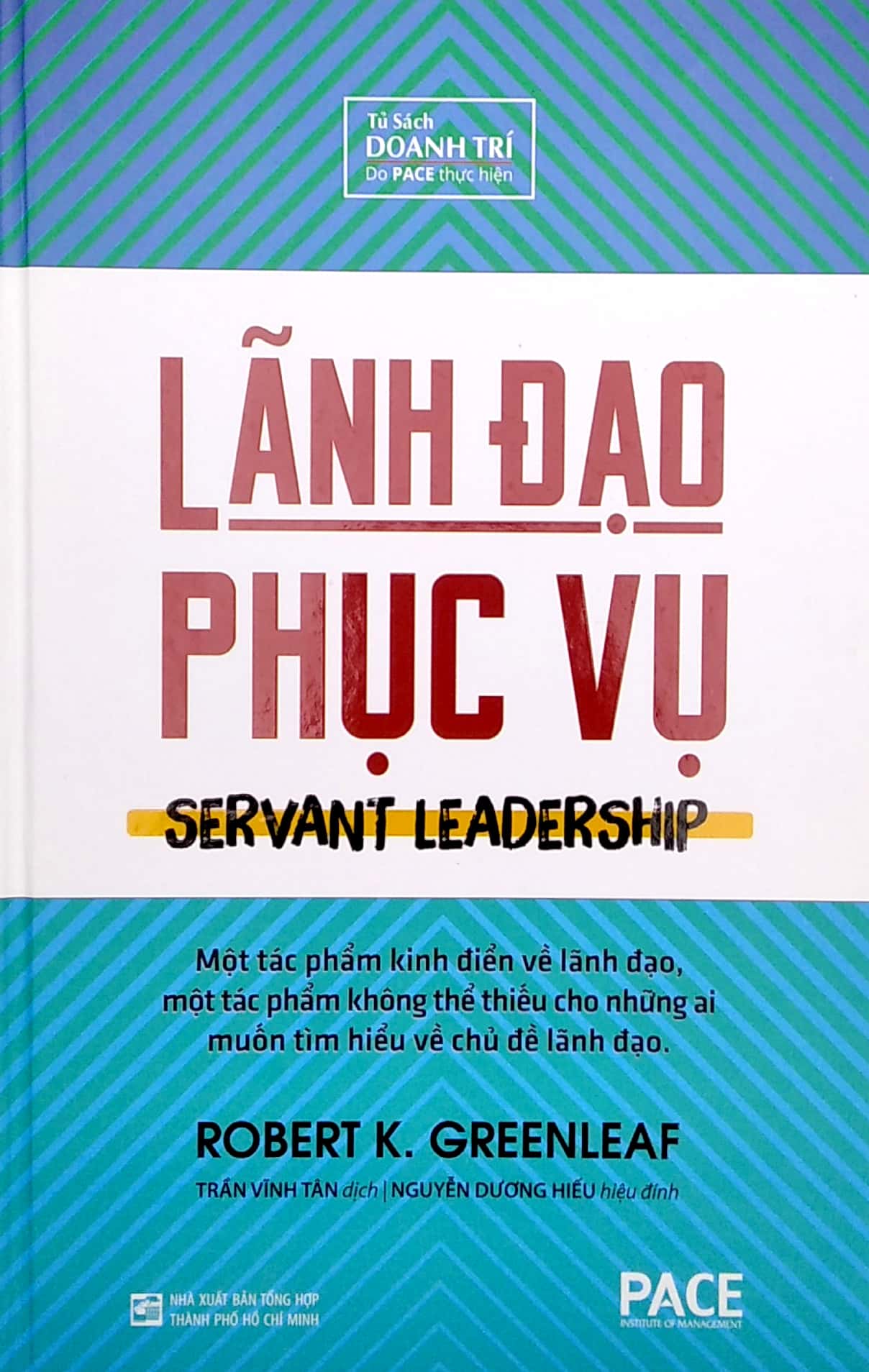 lãnh đạo phục vụ (bìa cứng) (2022)
