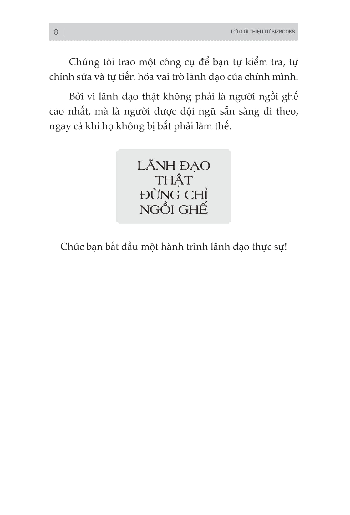 Lanh Dao That Dung Chi Ngoi Ghe - Cach Nguoi Dieu Hanh Xuat Sac Tao Anh Huong, Dan Dat Va But Pha Doi Ngu