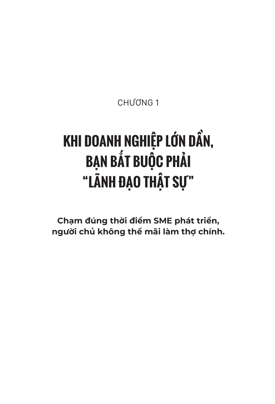 Lanh Dao That Dung Chi Ngoi Ghe - Cach Nguoi Dieu Hanh Xuat Sac Tao Anh Huong, Dan Dat Va But Pha Doi Ngu