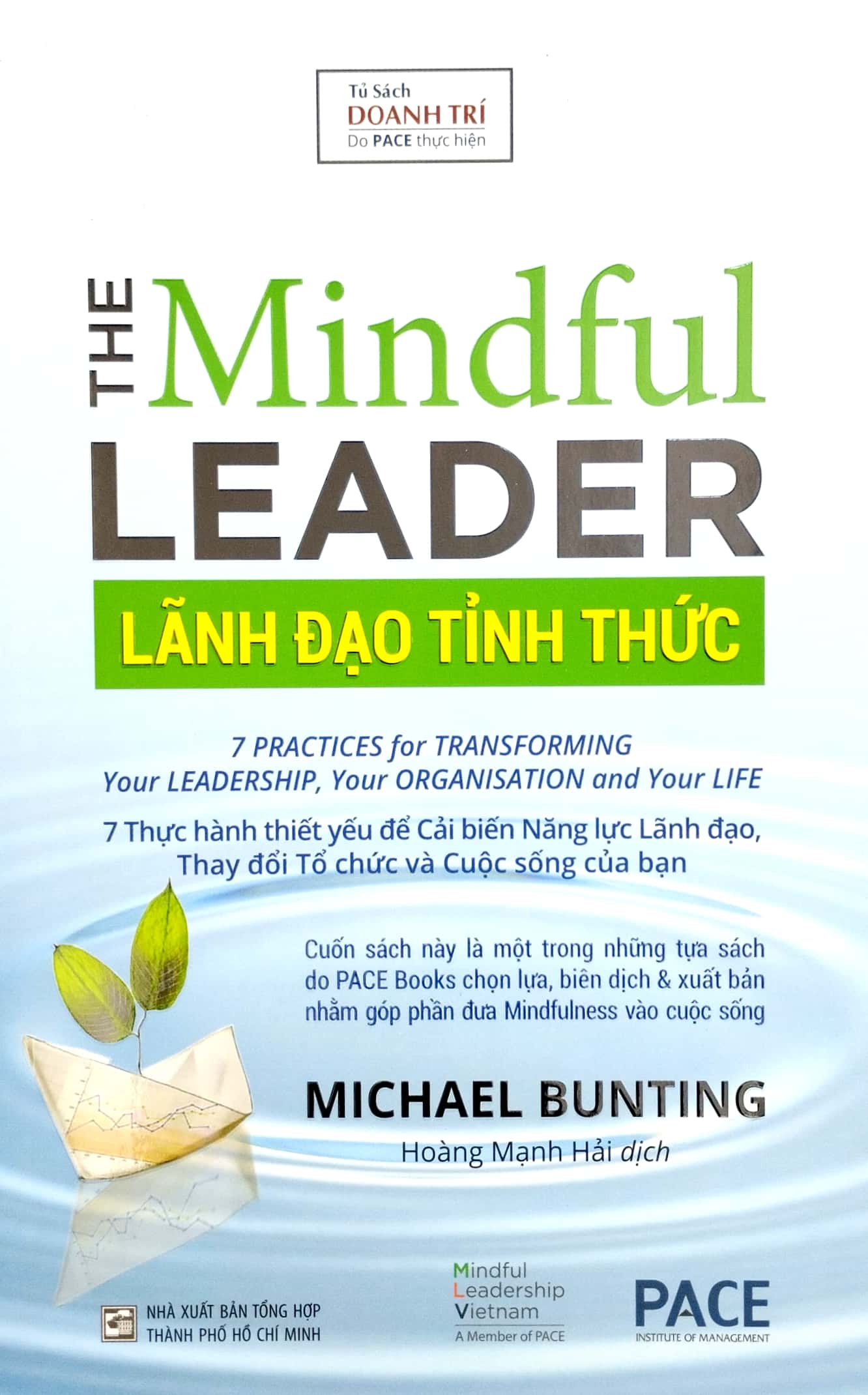 lãnh đạo tỉnh thức - the mindful leader (tái bản 2023)