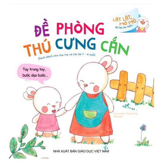 lật lật, mở mở, bé học an toàn - đề phòng thú cưng cắn