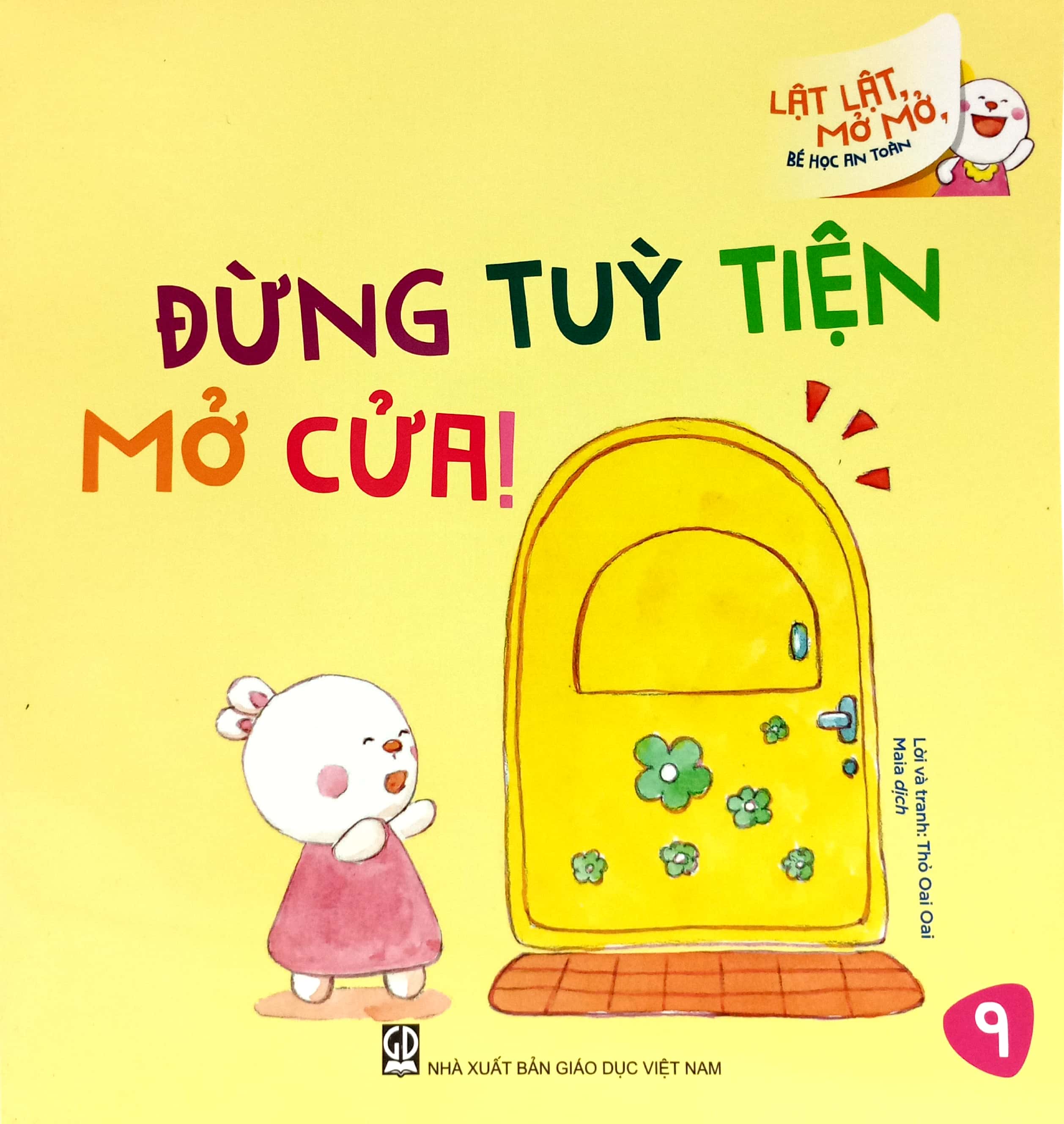 lật lật, mở mở, bé học an toàn - đừng tùy tiện mở cửa